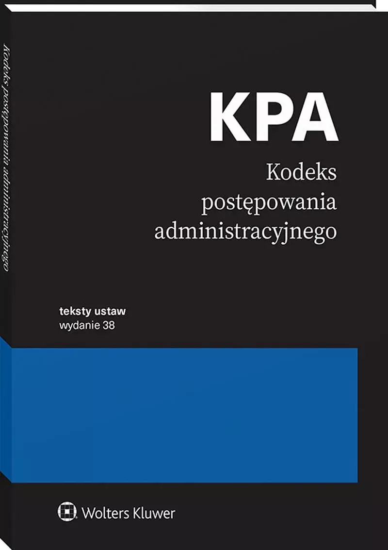 Kodeks postępowania administracyjnego. Przepisy wyd. 2024 - Książki