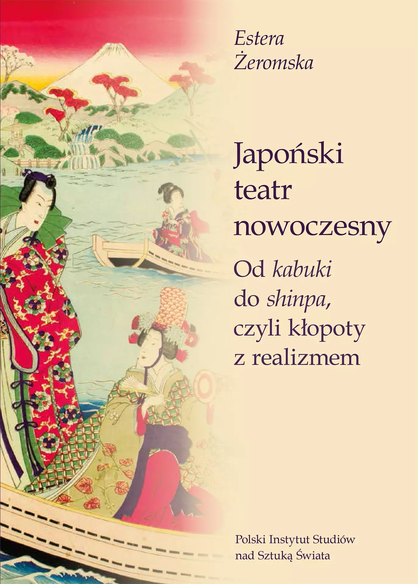 Japoński teatr nowoczesny. Od kabuki do shinpa, czyli kłopoty z realizmem - Książki