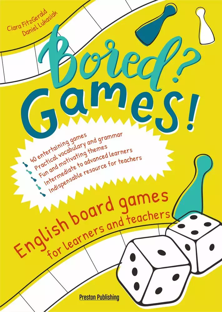 Bored Games English board games for learners and teachers Gry do nauki angielskiego - Książki