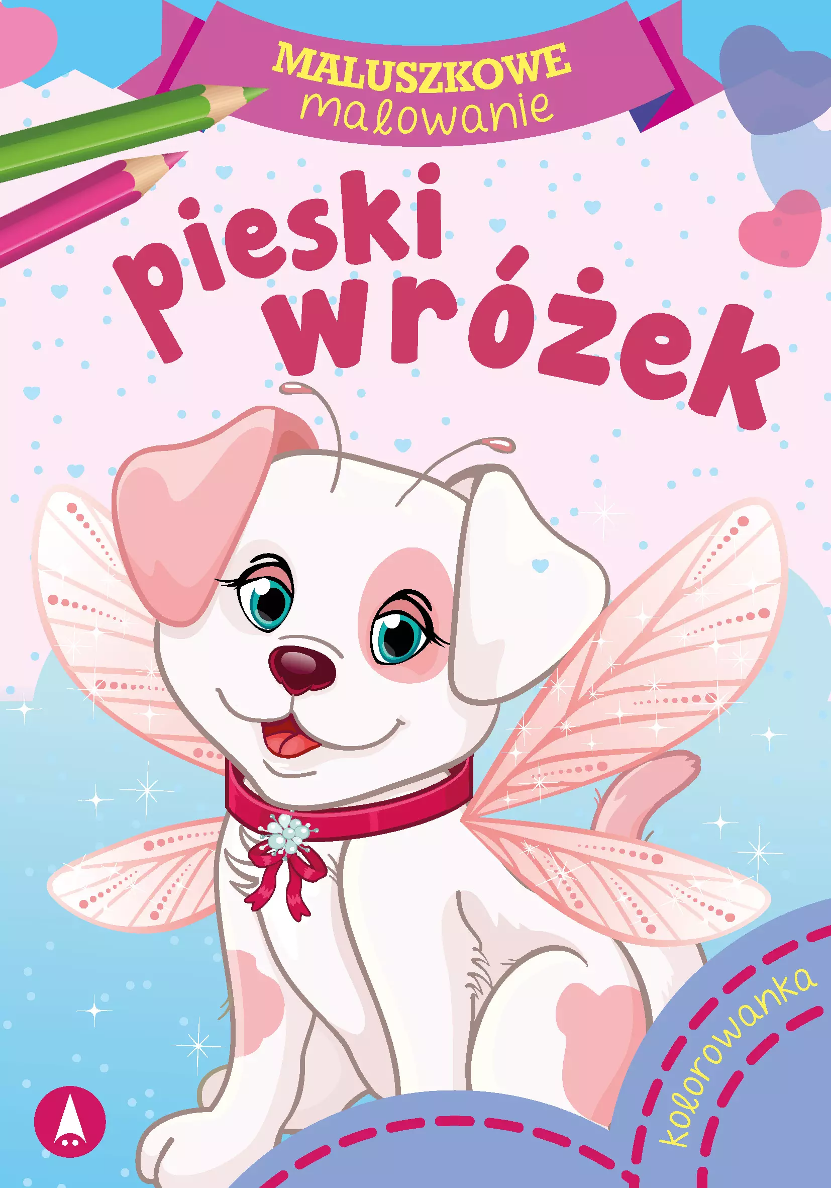 Maluszkowe malowanie. Pieski wróżek - Książki
