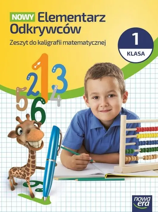 Nowy Elementarz Odkrywców. Szkoła podstawowa klasa 1. Zeszyt ćwiczeń do kaligrafii matematycznej. Wy - Książki