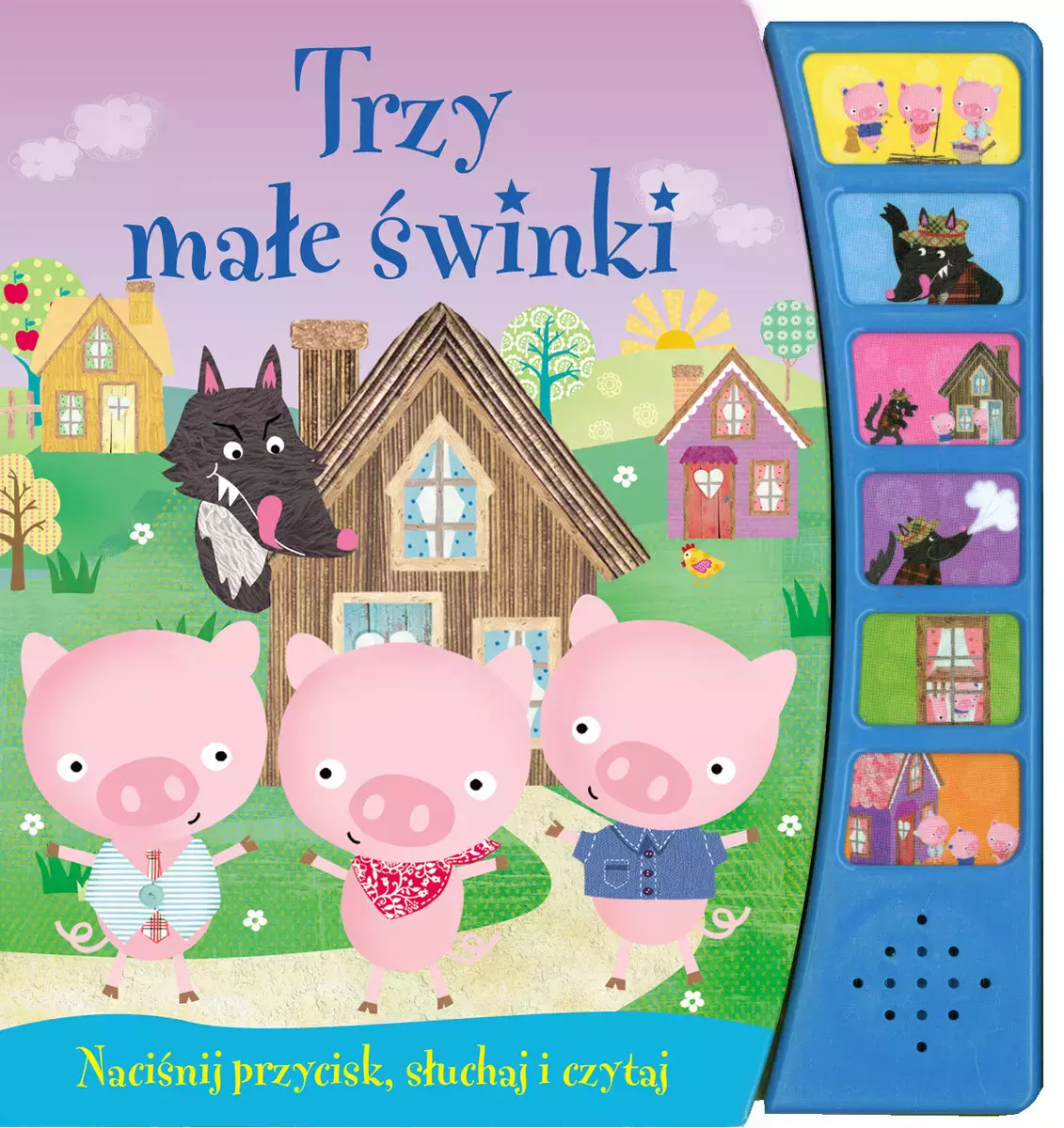 Naciśnij przycisk, słuchaj i czytaj. Trzy małe świnki - Książki