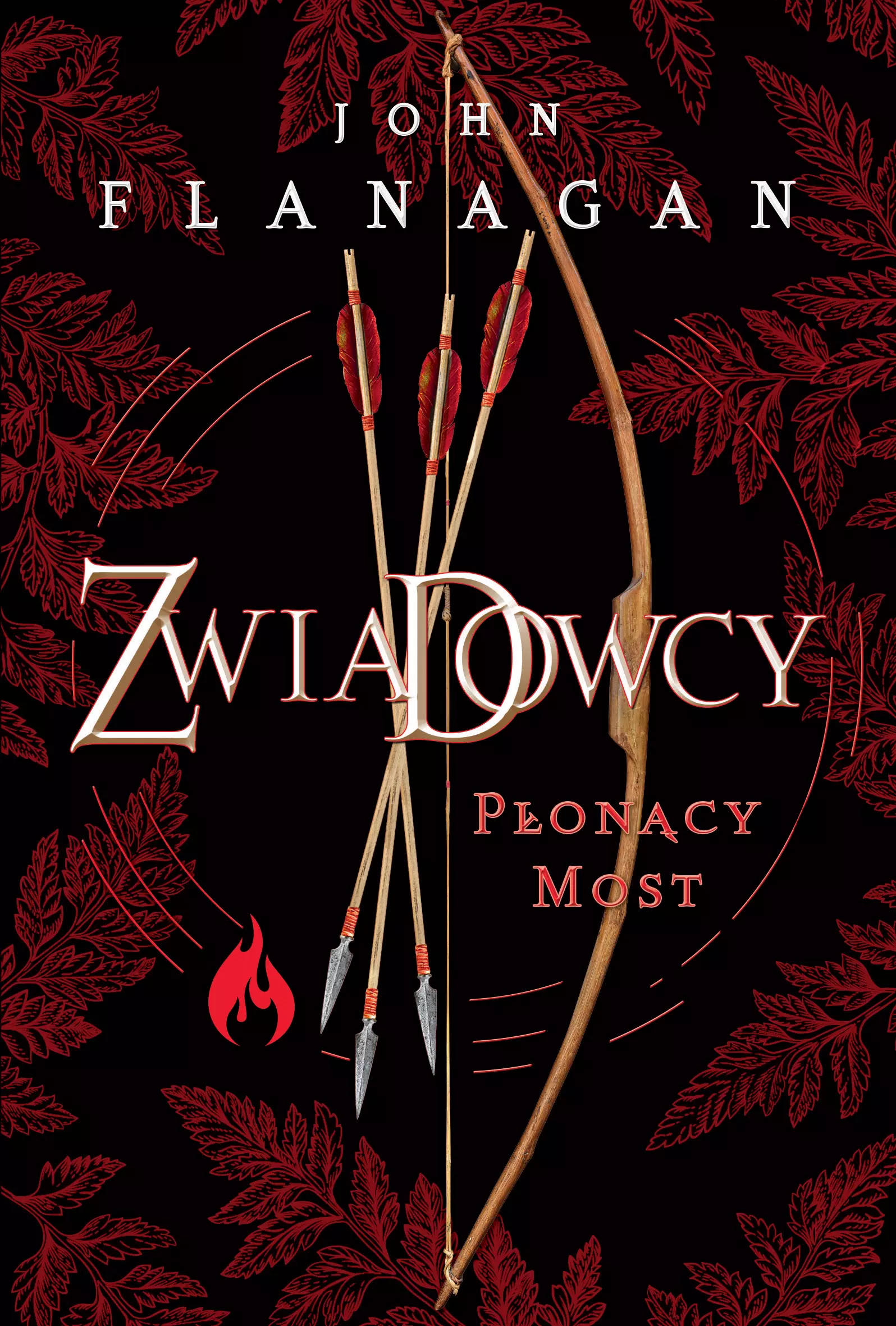 Zwiadowcy. Tom 2. Płonący most - Książki
