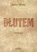 Dłutem. Tomik poetycki - Książki