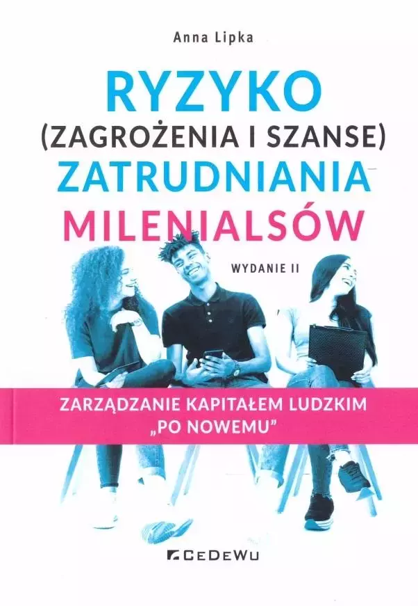 Ryzyko (zagrożenia i szanse) zatrudnienia.. w.2 - Książki