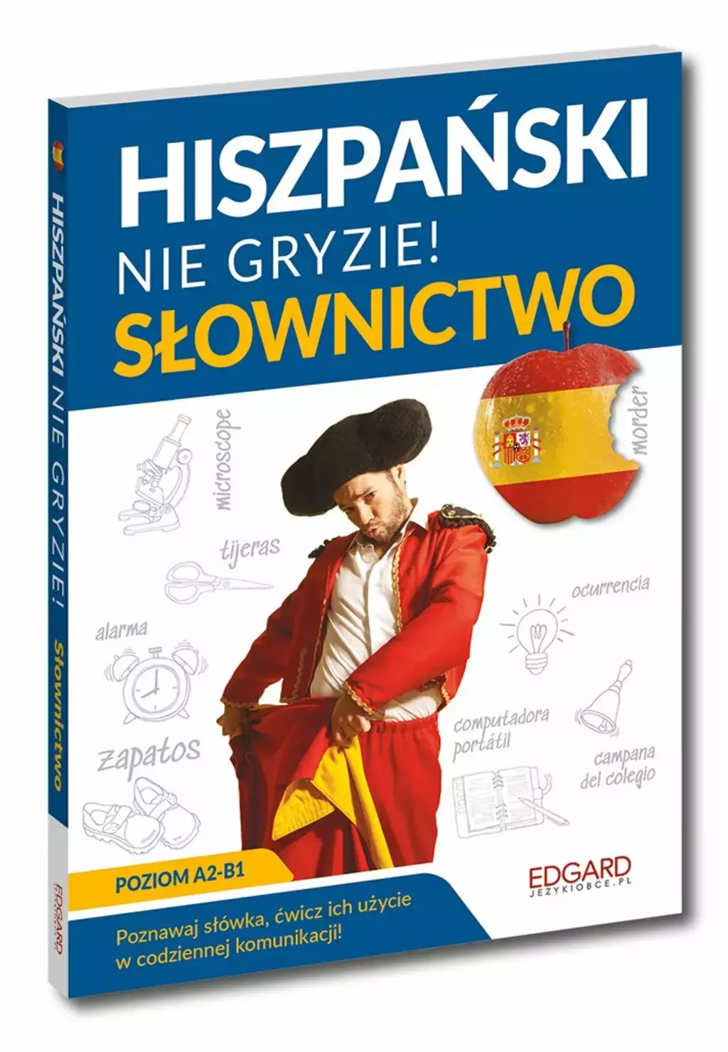 Hiszpański nie gryzie! Słownictwo - Książki
