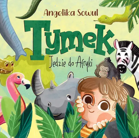 Tymek jedzie do Afryki - Książki
