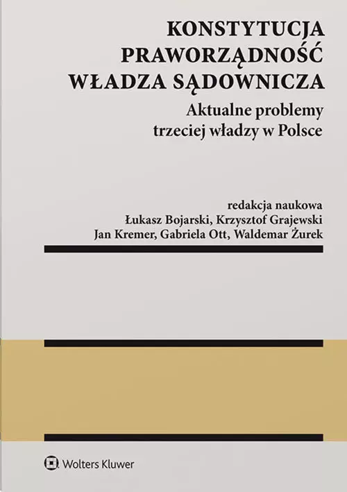 Konstytucja Praworządność Władza sądownicza - Książki