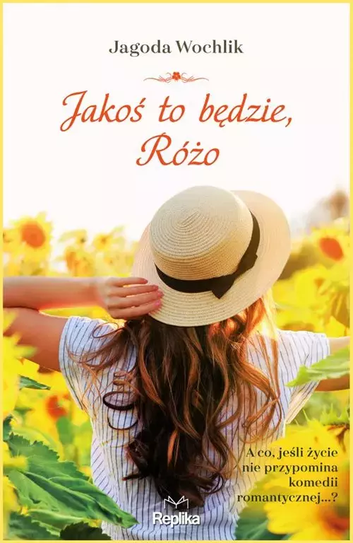 Jakoś to będzie Różo - Książki