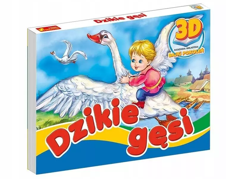 Dzikie Gęsi. Bajki pokoleń 3D - Książki