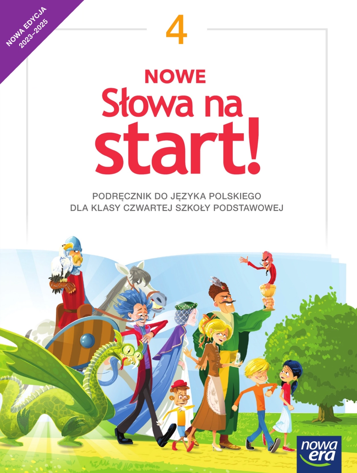 Nowe Słowa na start! Podręcznik do języka polskiego do szkoły podstawowej. Nowa edycja 2023-2025 - Książki