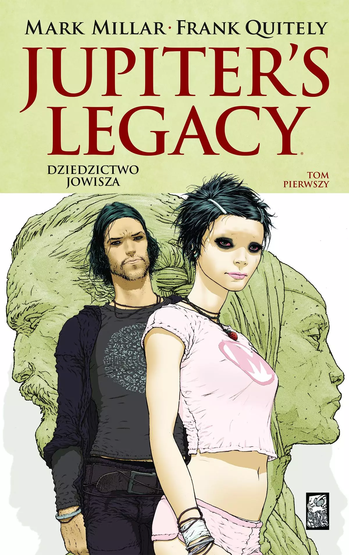 Jupiter's Legacy. Tom 1. Dziedzictwo Jowisza - Książki
