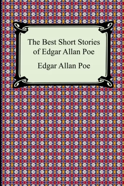 The Best Short Stories of Edgar Allan Poe - Książki