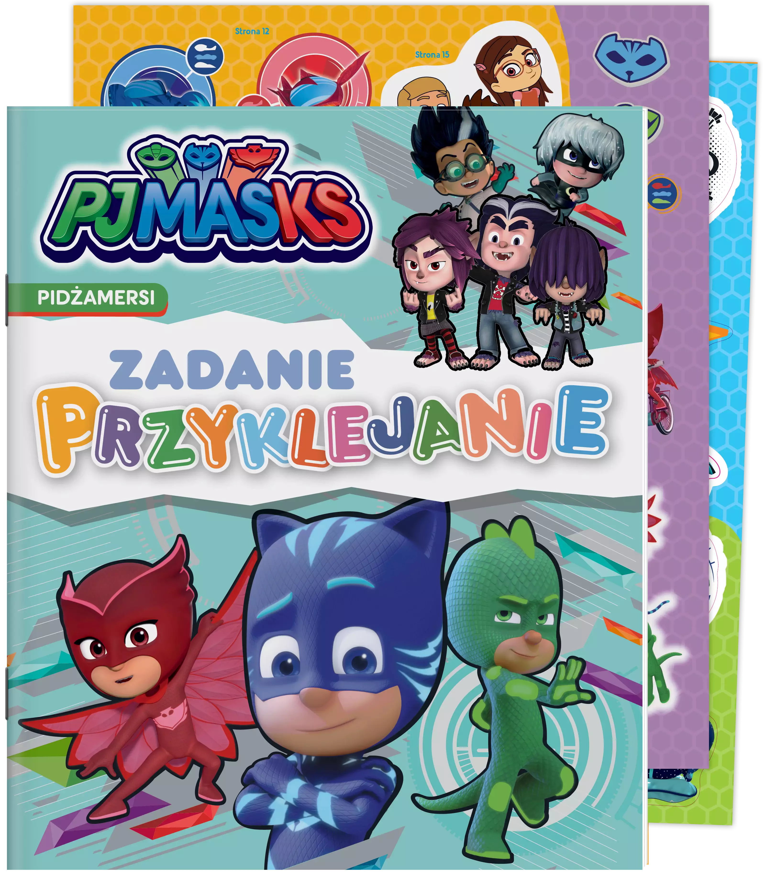 Pidżamersi. Zadanie Przyklejanie PJ Masks - Książki