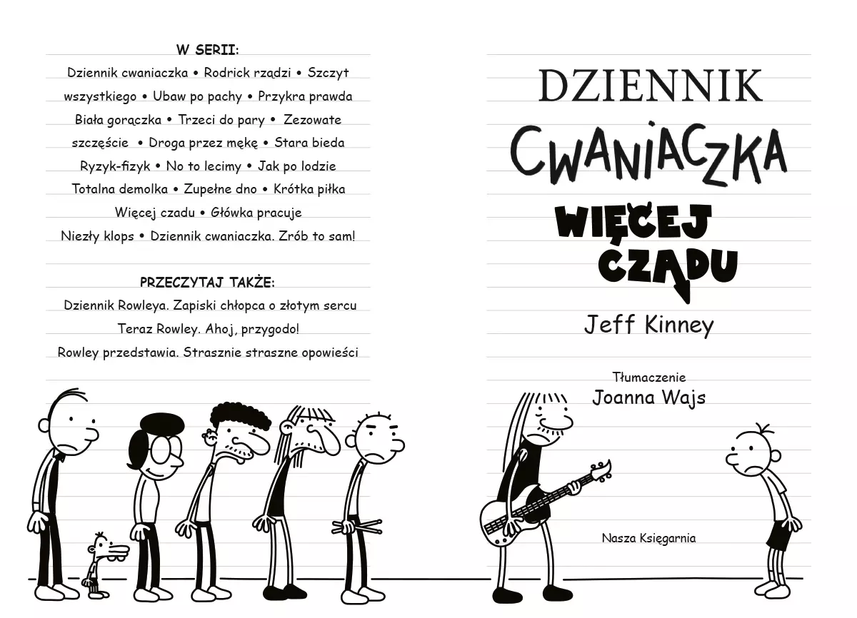 Dziennik cwaniaczka 17. Więcej czadu - Książki