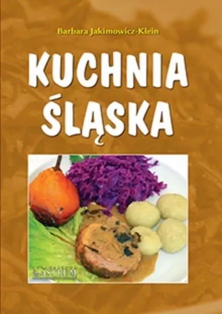 Kuchnia śląska A5 TW w.2022 - Książki