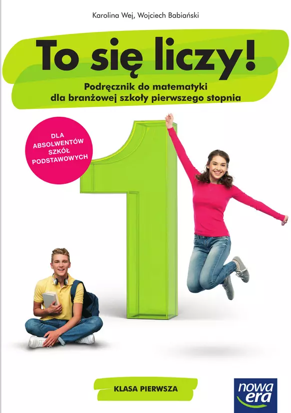 To się liczy! 1. Matematyka. Podręcznik dla branżowej szkoły pierwszego stopnia - Książki
