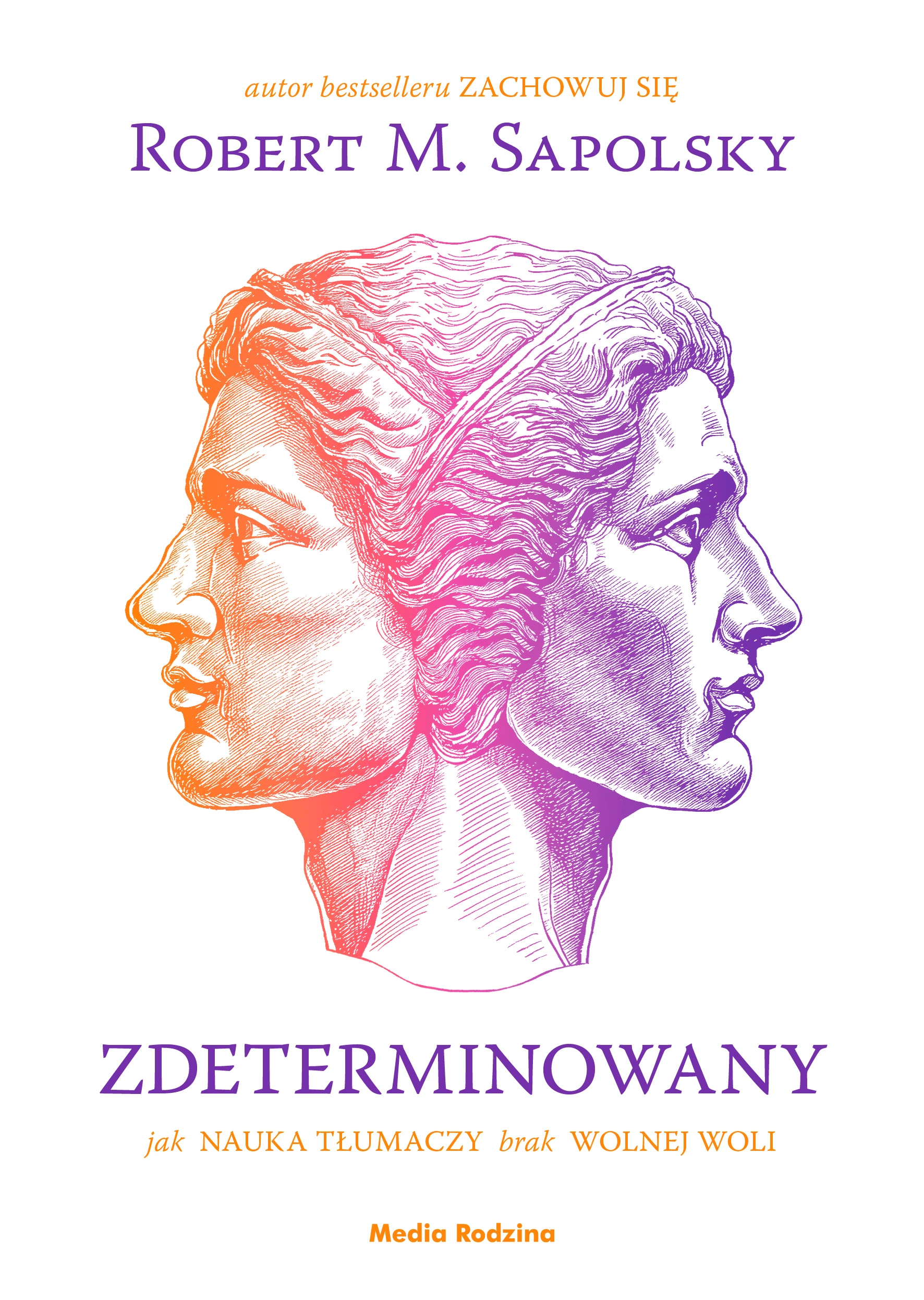 Zdeterminowany. Jak nauka tłumaczy brak wolnej woli - Książki