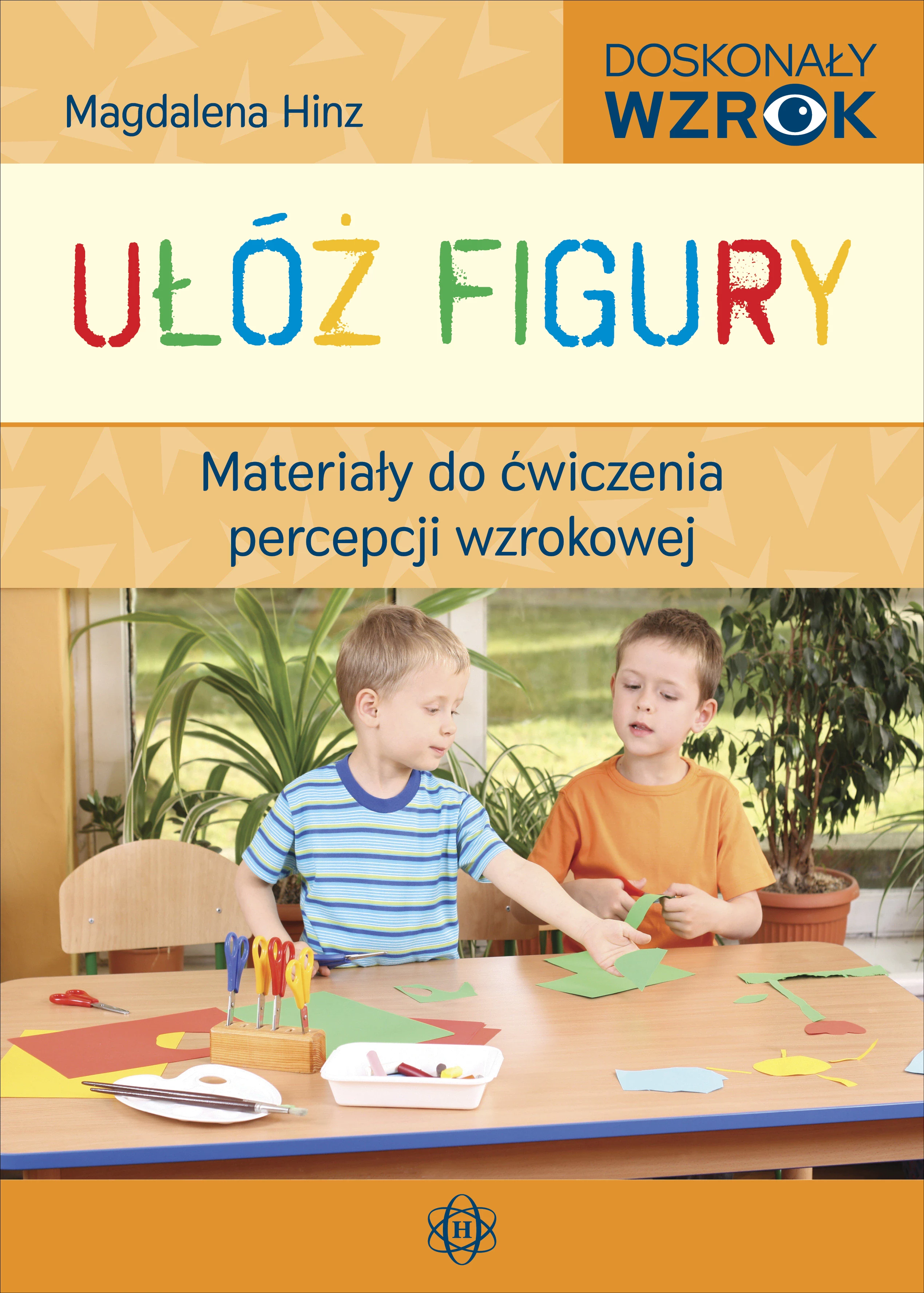 Ułóż figury. Materiały do ćwiczenia percepcji wzrokowej - Książki