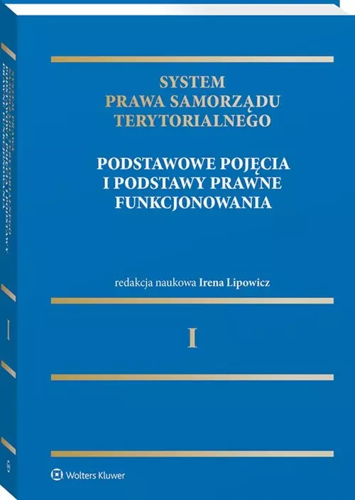 System Prawa Samorządu Terytorialnego. Tom 1. - Książki
