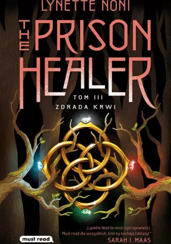 The Prison Healer. Tom 3. Zdrada krwi - Książki