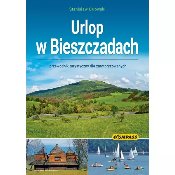 Urlop w Bieszczadach Wyd 6 - Książki