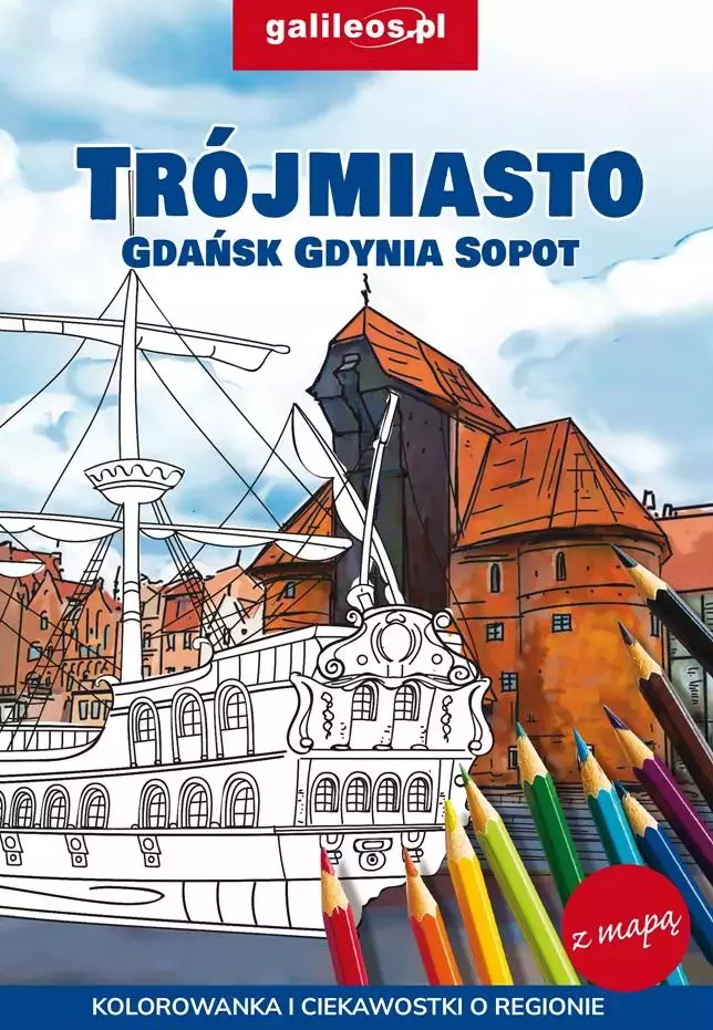 Trójmiasto - Gdańsk - Gdynia - Sopot - kolorowanka - Książki