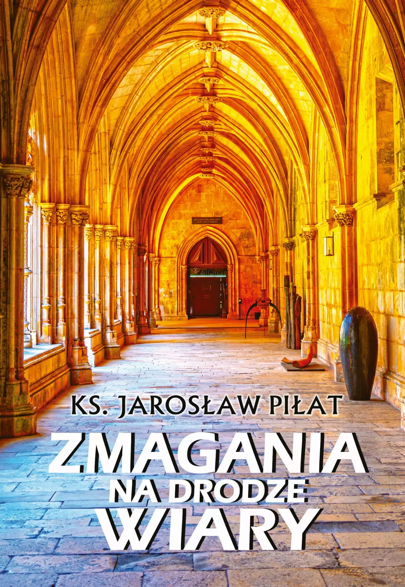 Zmagania na drodze wiary - Książki
