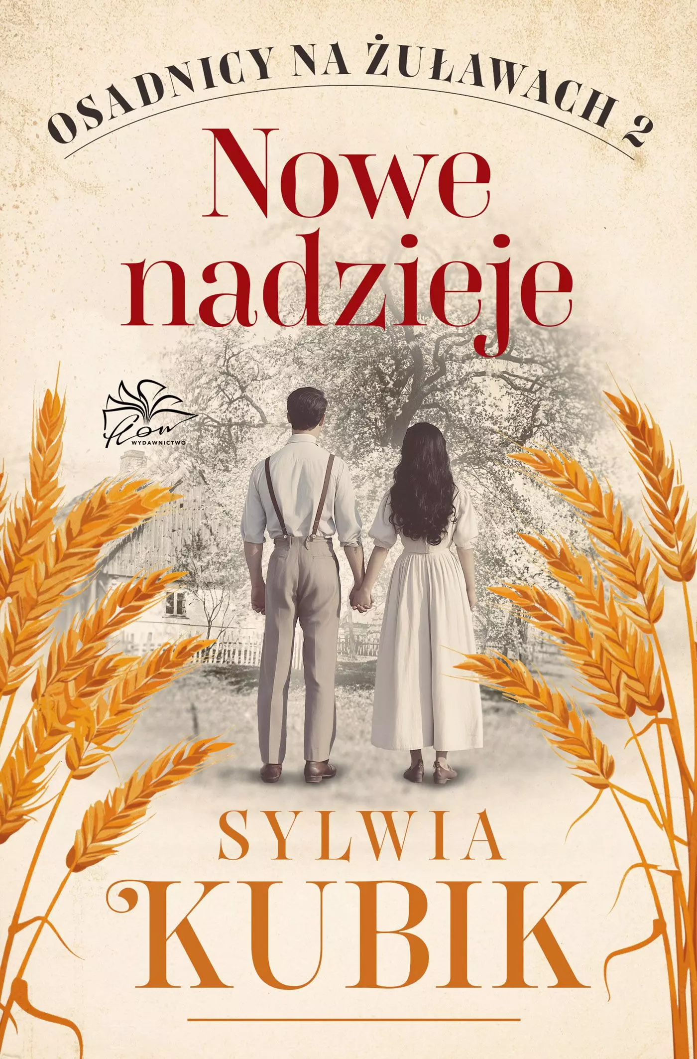 Osadnicy na Żuławach. Tom 2. Nowe nadzieje - Książki