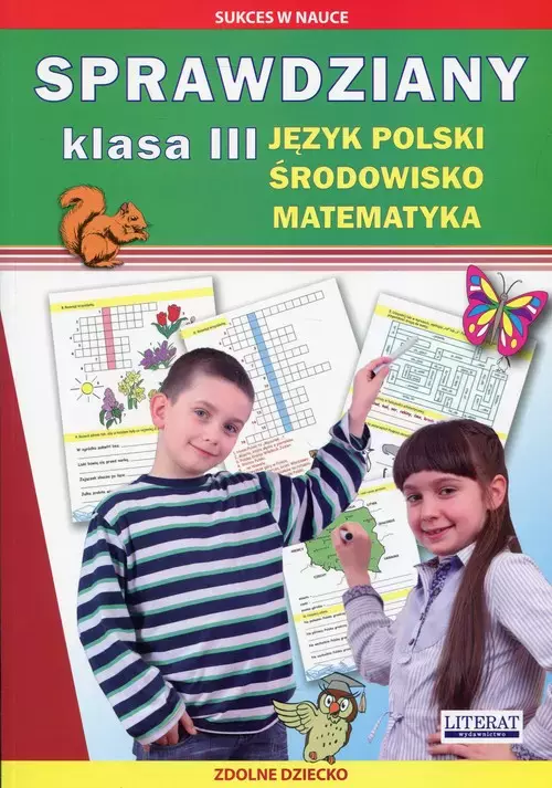 Sprawdziany. Klasa 3. Język polski, środowisko, matematyka - Książki