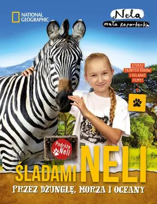 Śladami neli przez dżunglę morza i oceany - Książki