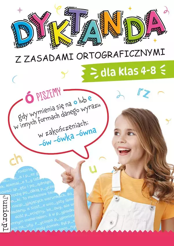 Dyktanda z zasadami ortograficznymi dla klas 4-8 - Książki
