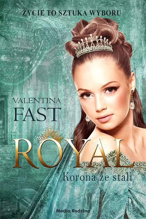 Royal. Tom 4. Korona ze stali - Książki