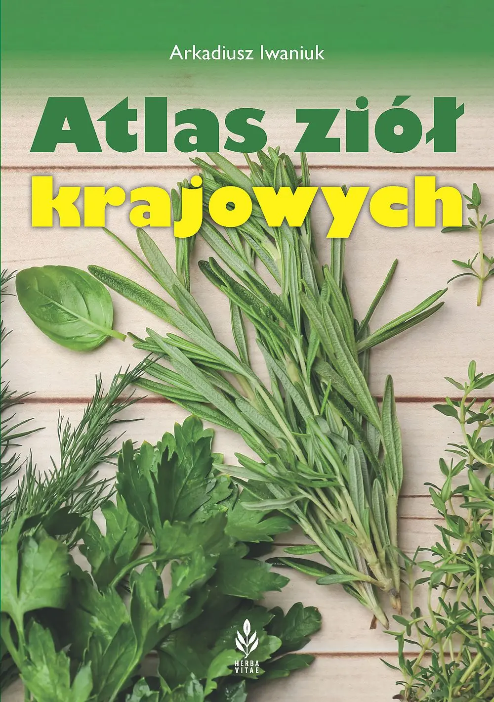 Atlas ziół krajowych - Książki