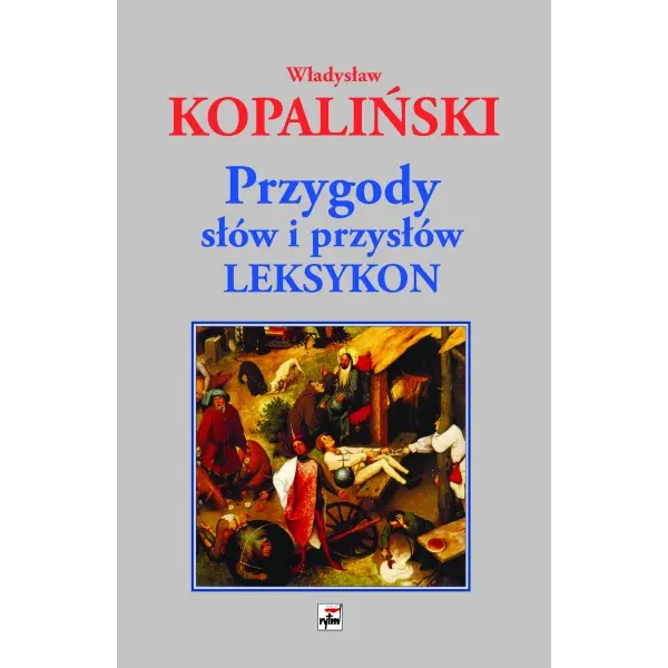 Przygody słów i przysłów. Leksykon - Książki