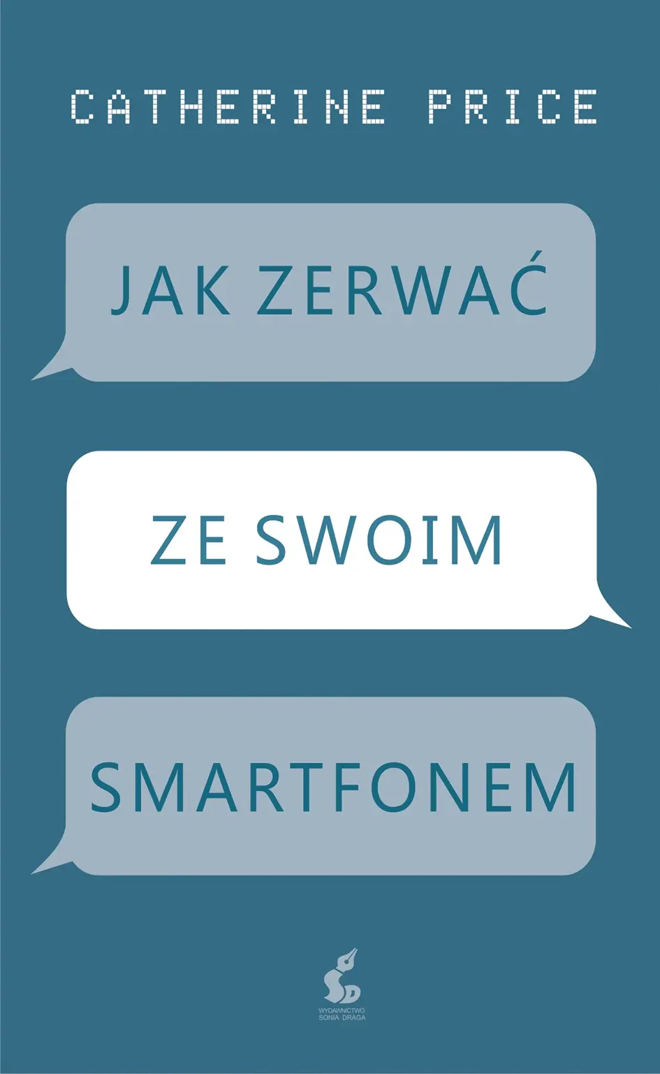 Jak zerwać ze swoim smartfonem - Książki