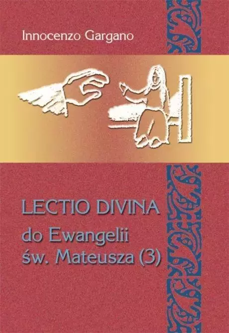 Lectio Divina Do Ewangelii Św Mateusza 3 - Książki