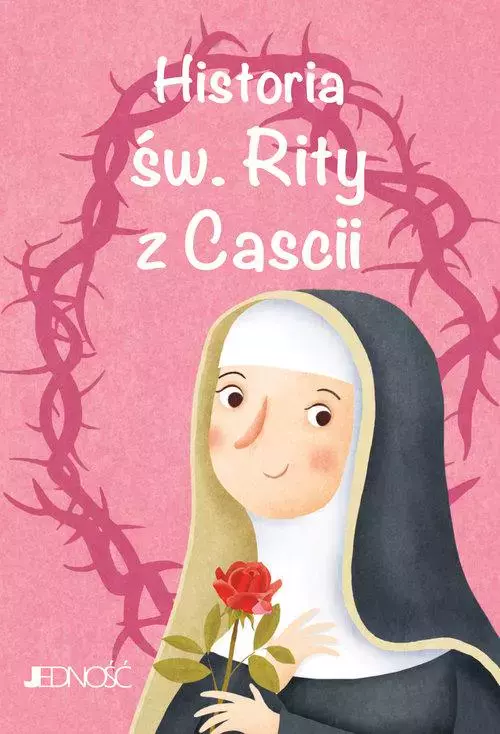 Wielcy przyjaciele Jezusa. Historia św. Rity z Cascii - Książki