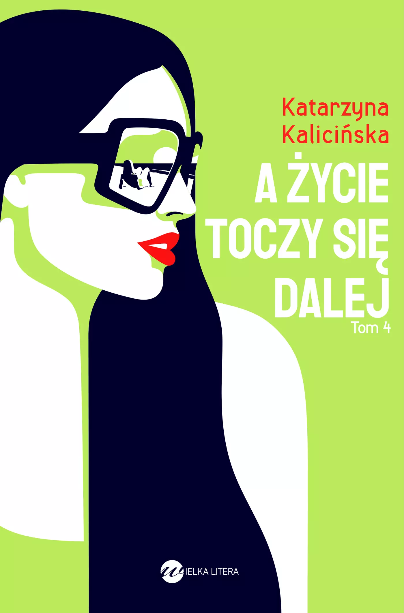 A życie toczy się dalej - Książki