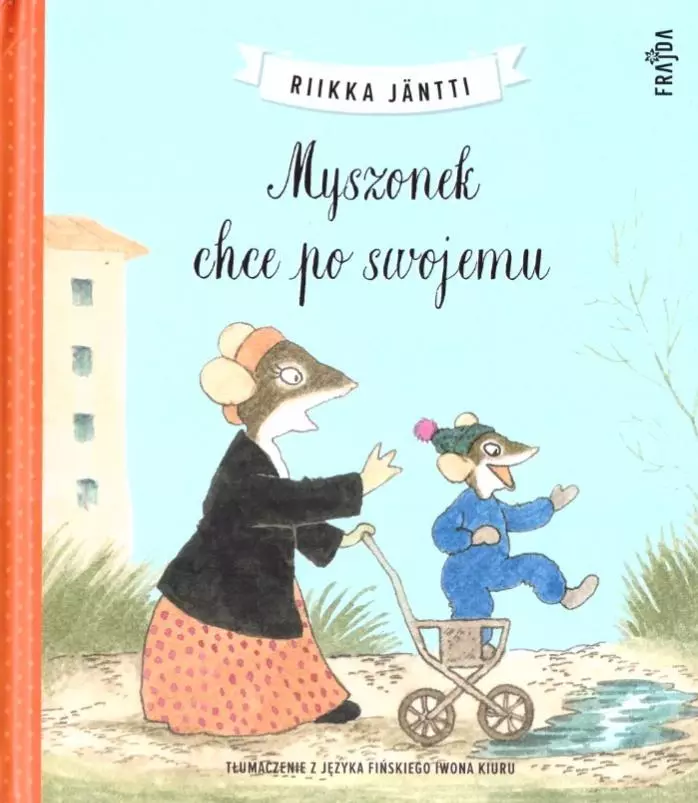 Myszonek chce po swojemu - Książki