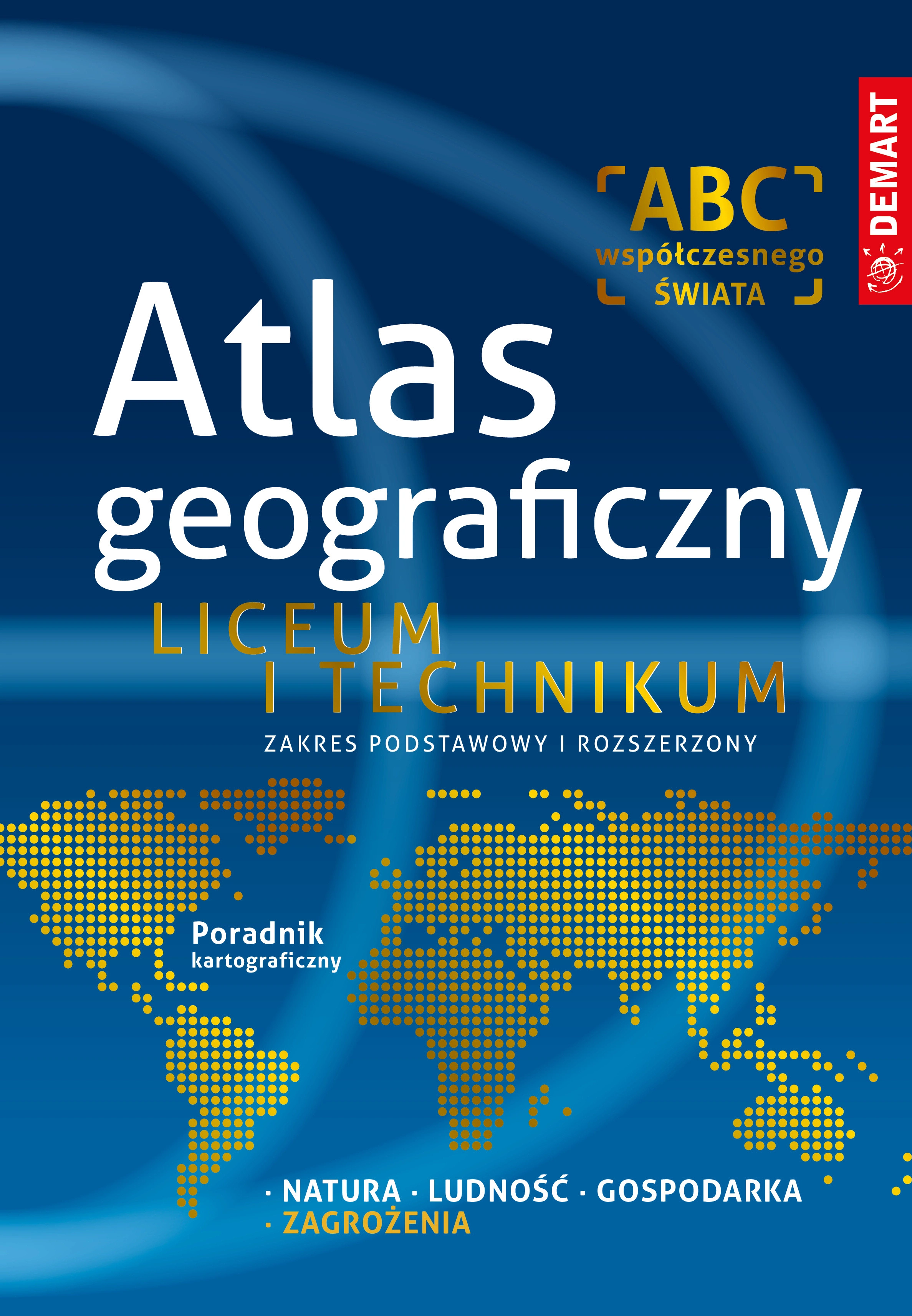 Atlas geograficzny. Liceum i technikum. Zakres podstawowy i rozszerzony - Książki