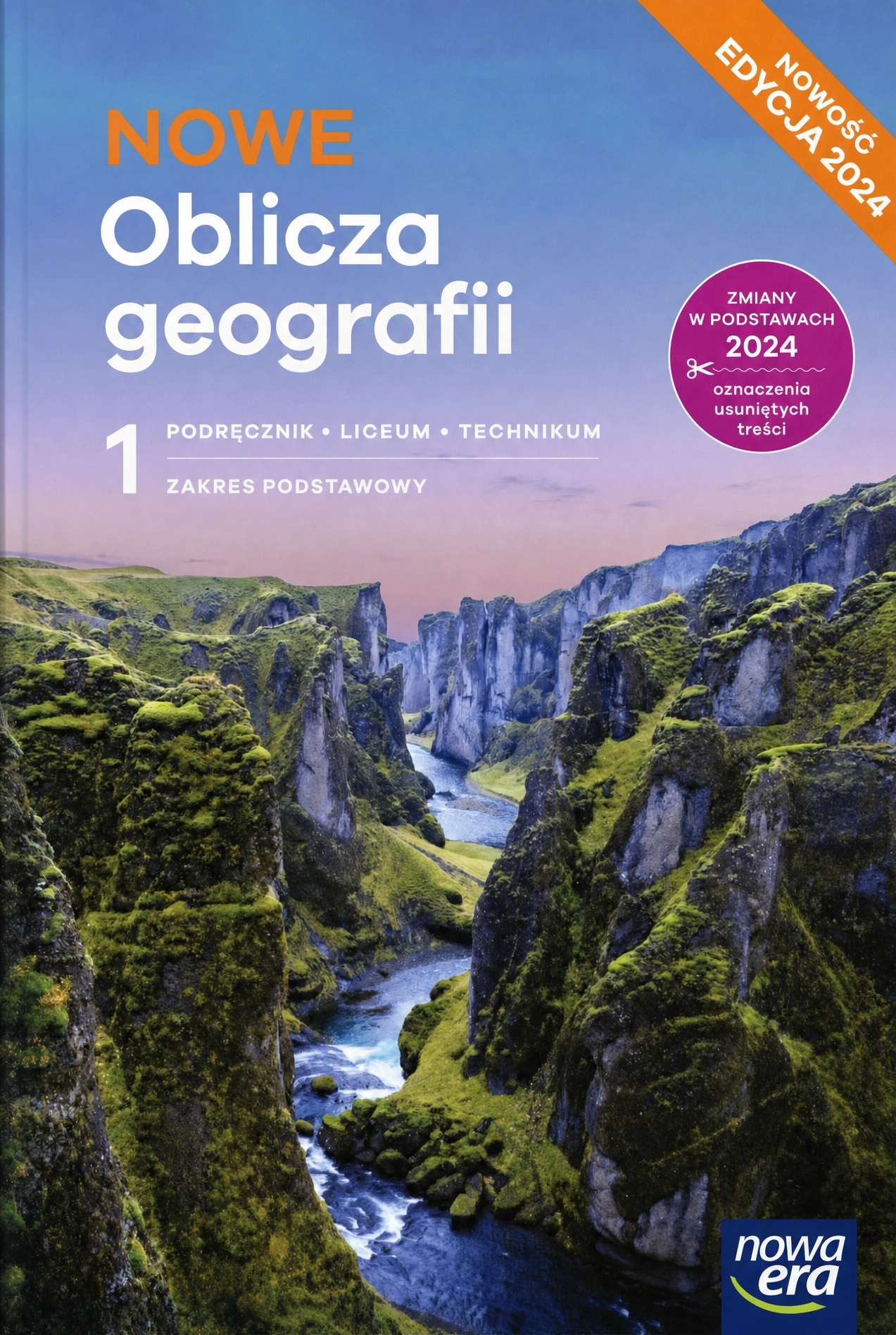Nowe Oblicza geografii 1. Zakres podstawowy. Podręcznik. Liceum i technikum. Edycja 2024 - Książki