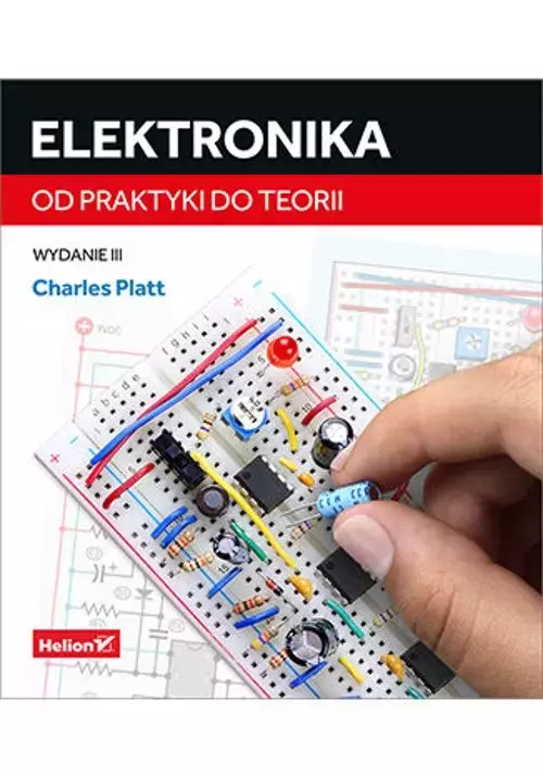 Elektronika Od praktyki do teorii - Książki