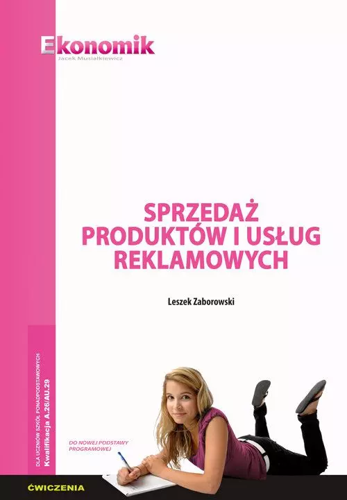 Sprzedaż produktów i usług reklamowych. Ćwiczenia - Książki