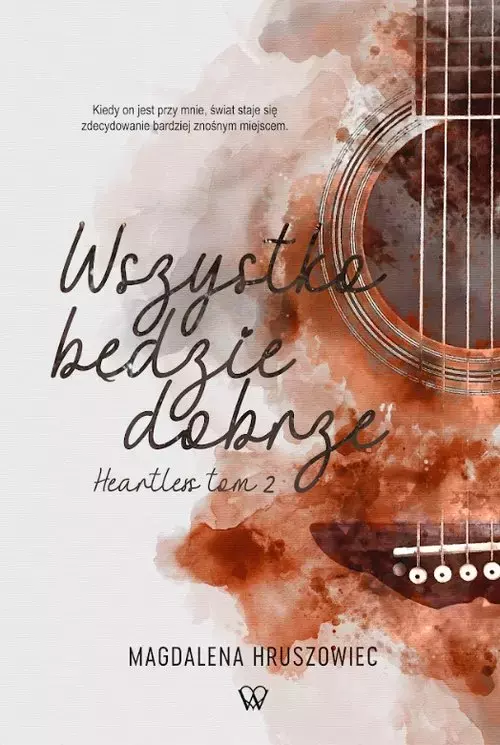 Wszystko będzie dobrze. Heartless Tom 2 - Książki