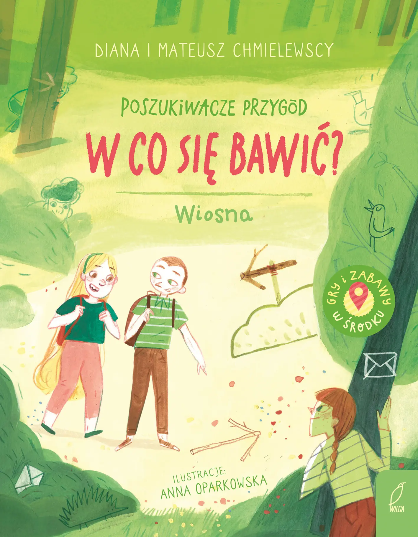 Poszukiwacze przygód. W co się bawić? Wiosna - Książki