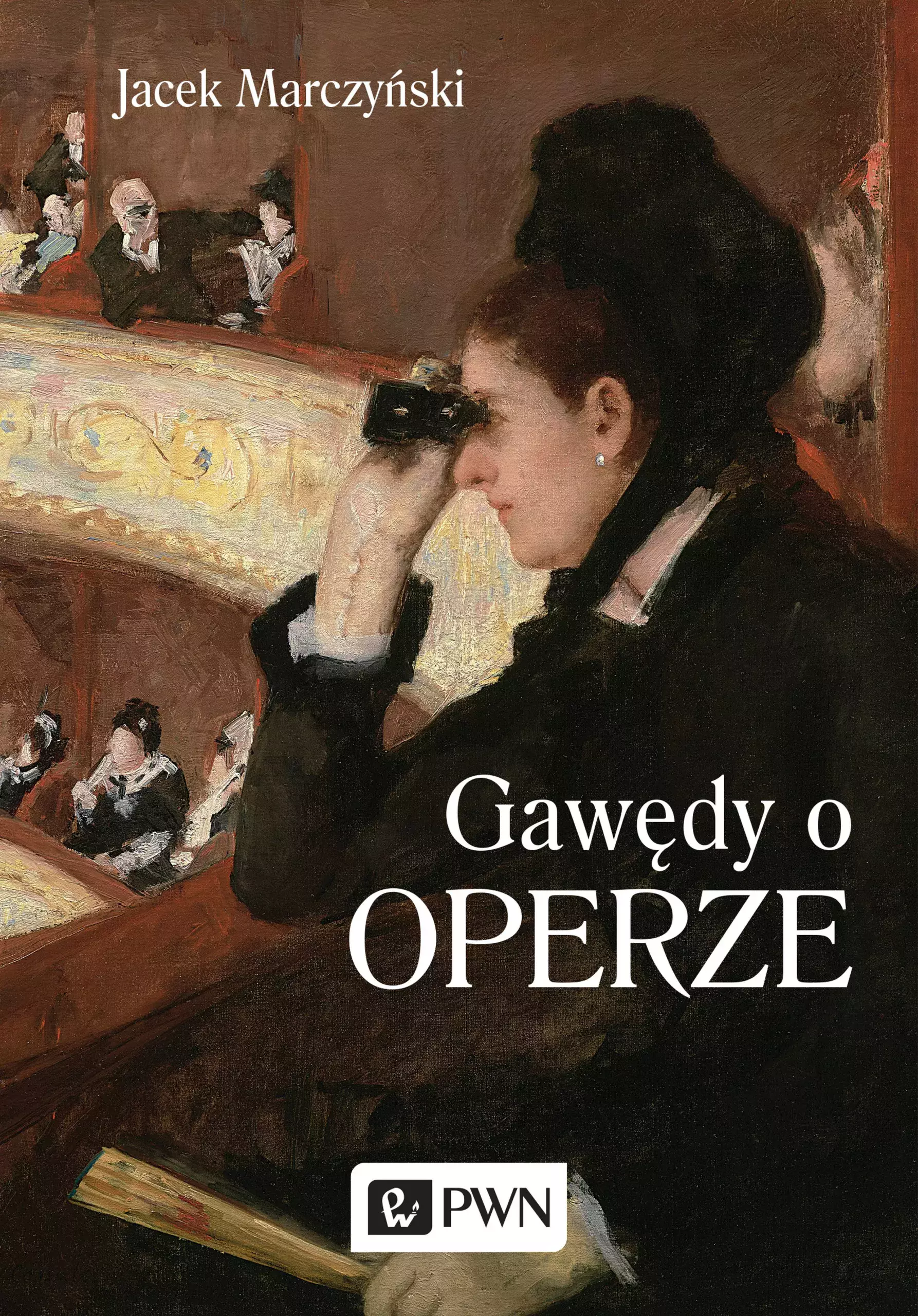 Gawędy o operze - Książki