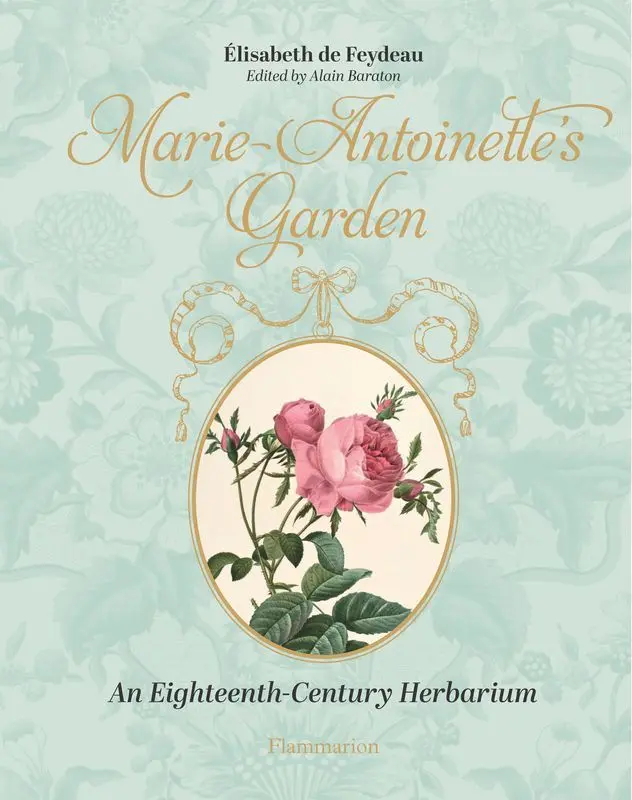 Marie-Antoinette's Garden - Książki