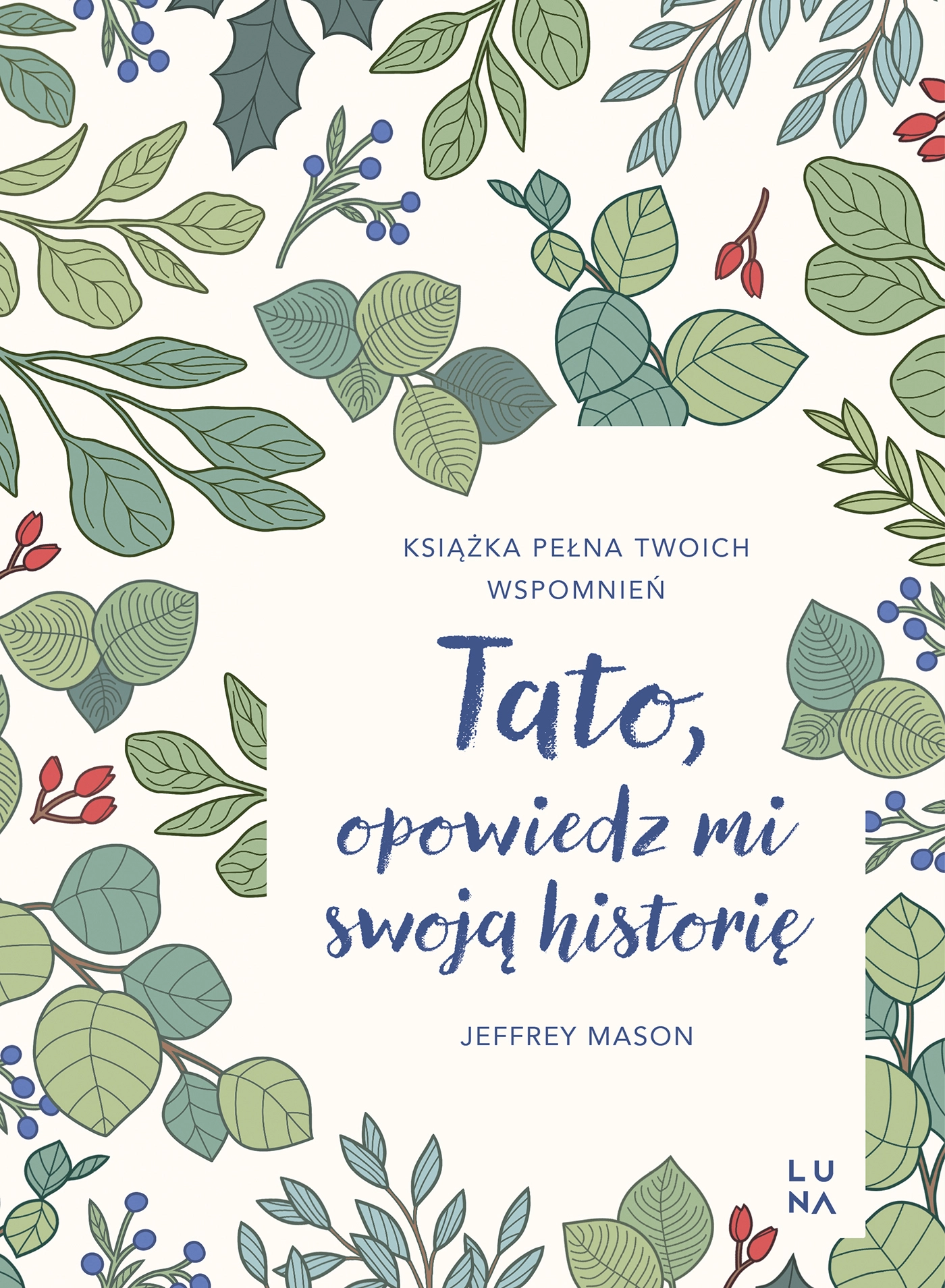 Tato, opowiedz mi swoją historię - Książki