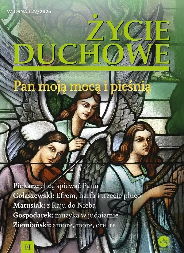 Życie Duchowe nr 122/2025 Wiosna. Pan moją mocą... - Książki